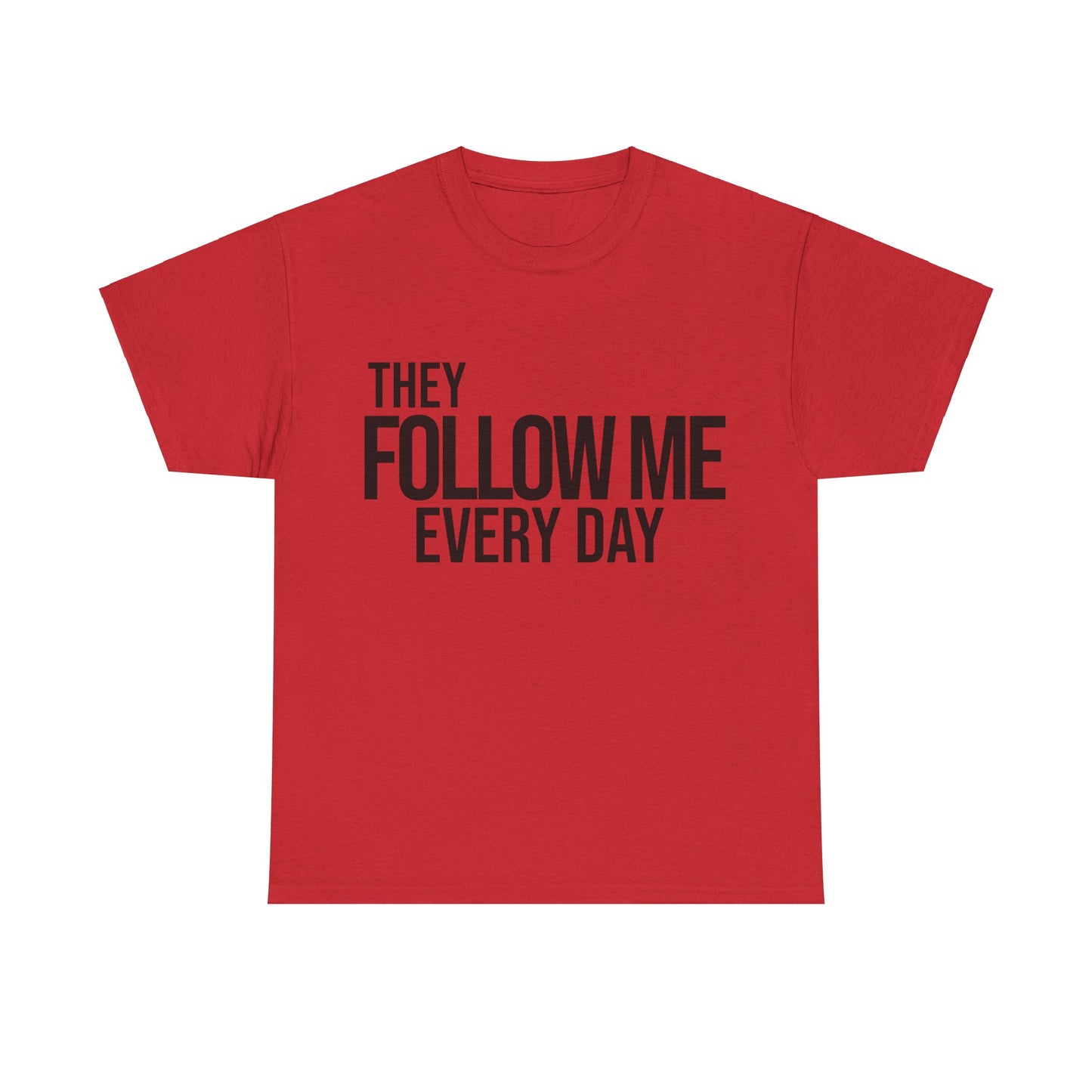 Psalm 23:6 Conversation Starter - Unisex Heavy Cotton Tee