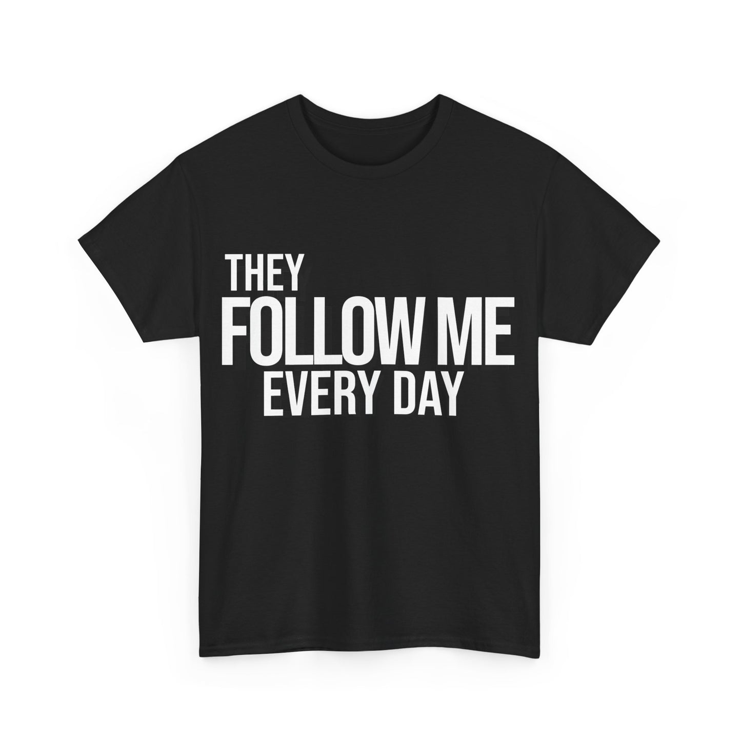 Psalm 23:6 Conversation Starter - Unisex Heavy Cotton Tee