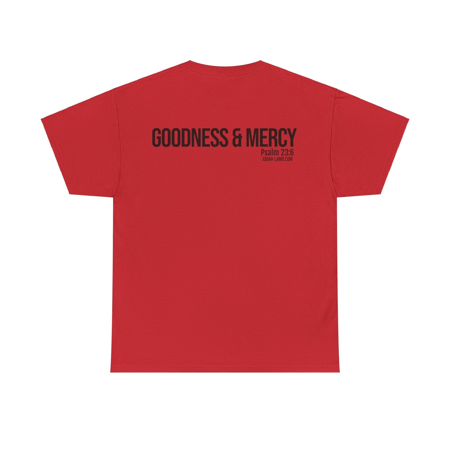Psalm 23:6 Conversation Starter - Unisex Heavy Cotton Tee