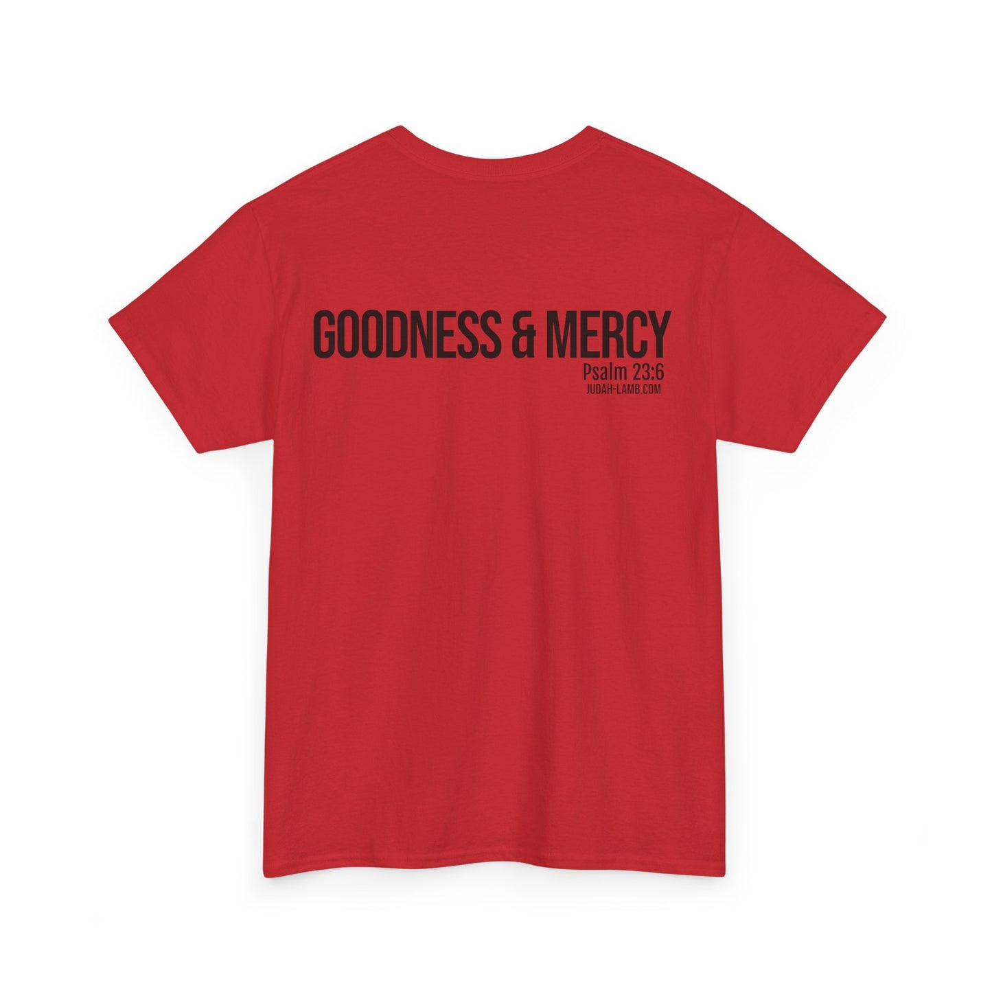 Psalm 23:6 Conversation Starter - Unisex Heavy Cotton Tee