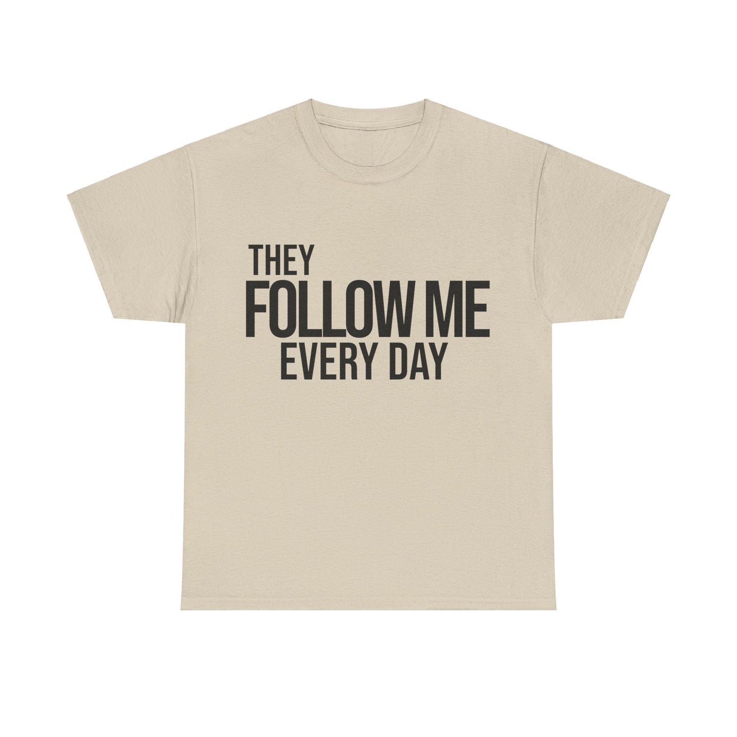 Psalm 23:6 Conversation Starter - Unisex Heavy Cotton Tee