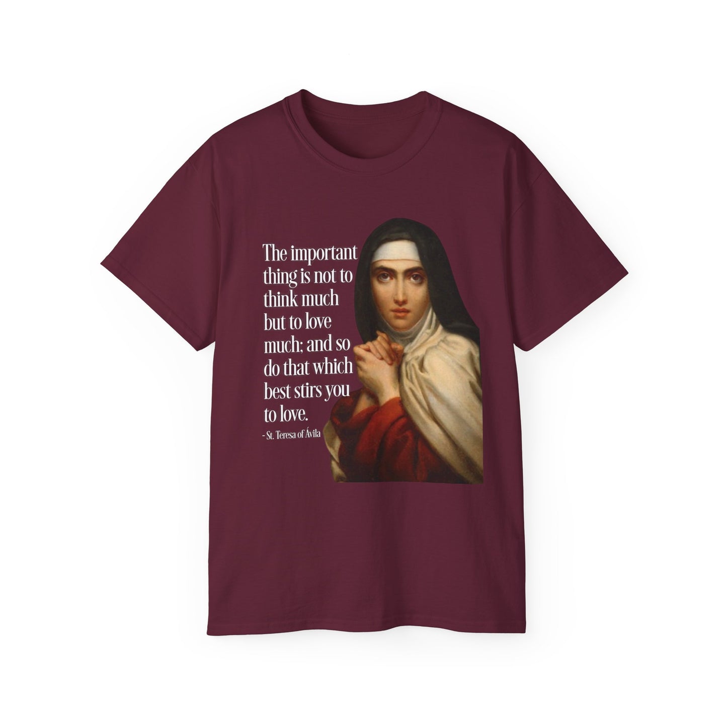 T-Shirt St Theresa of Avila Quotes Tee