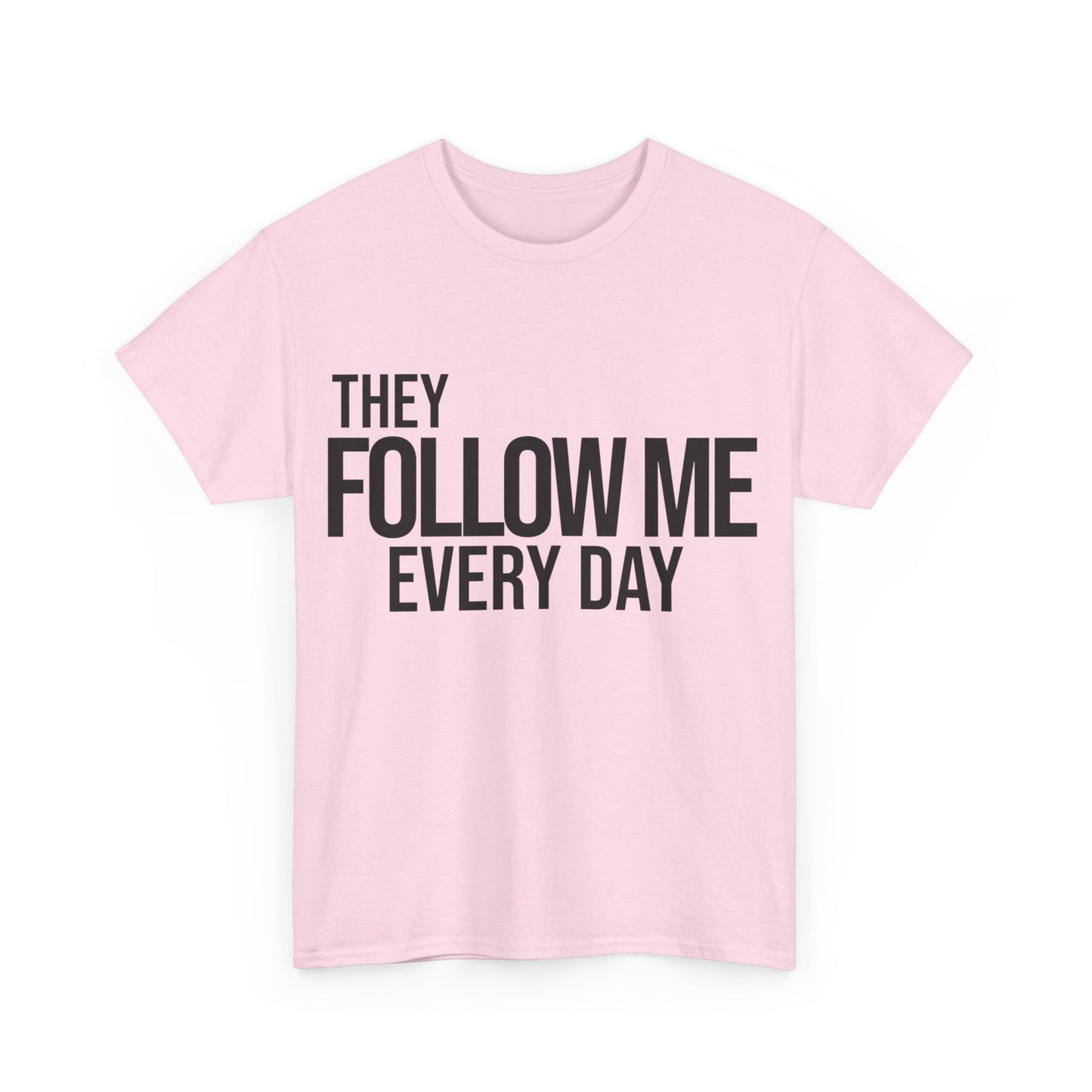 Psalm 23:6 Conversation Starter - Unisex Heavy Cotton Tee