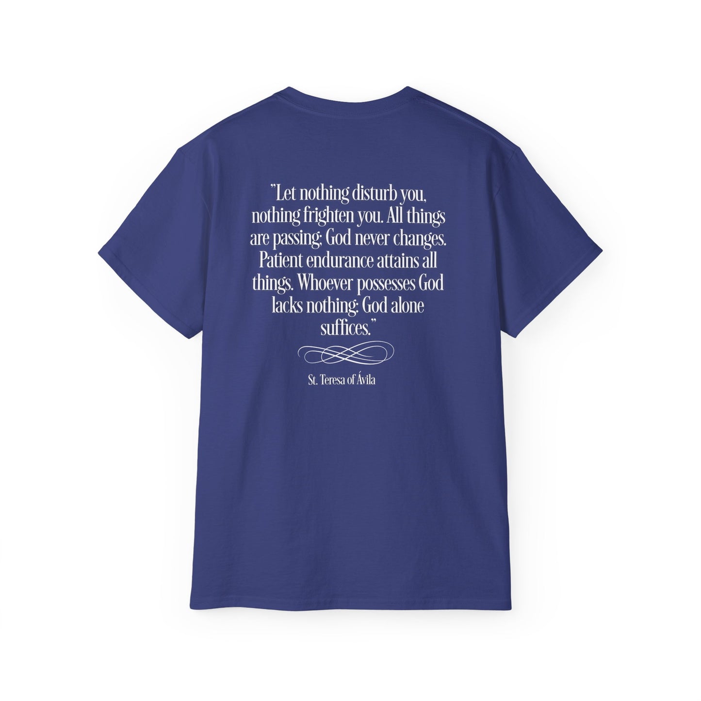 T-Shirt St Theresa of Avila Quotes Tee