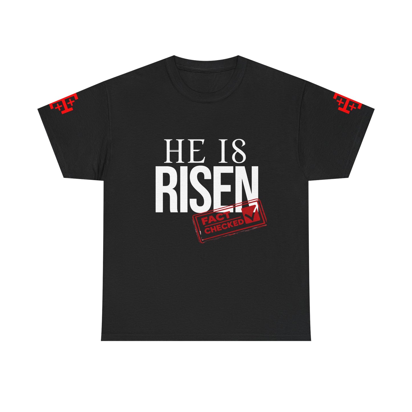 HE IS RISEN (Fact Checked) Unisex Heavy Cotton Tee