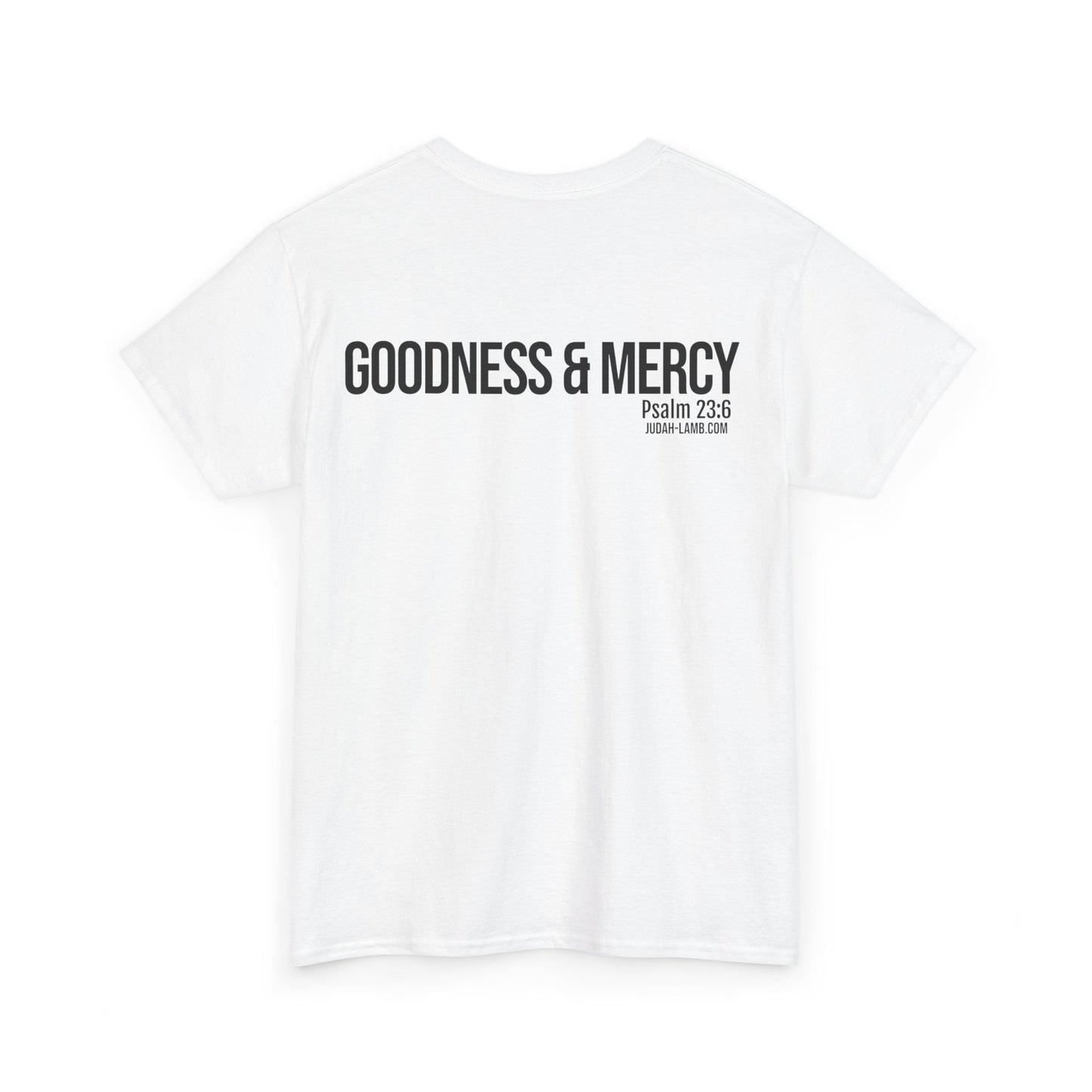 Psalm 23:6 Conversation Starter - Unisex Heavy Cotton Tee