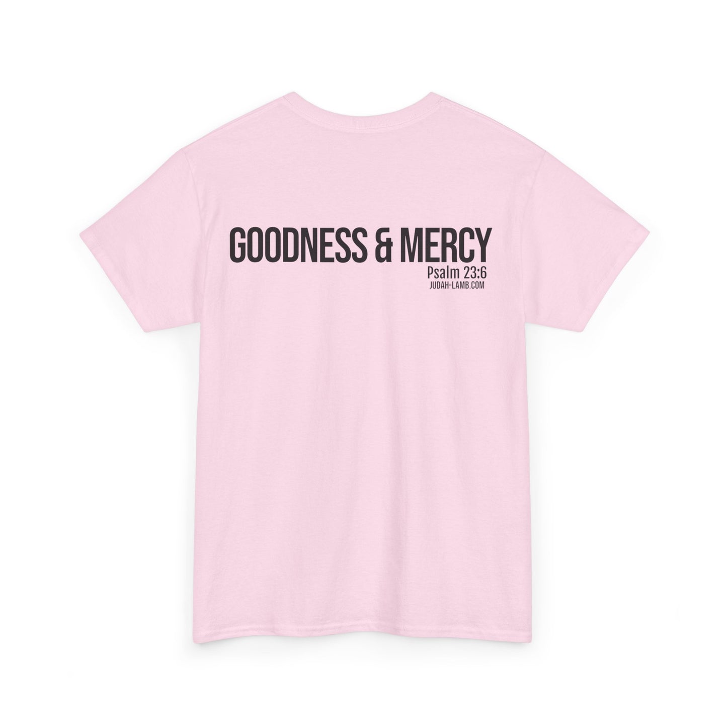 Psalm 23:6 Conversation Starter - Unisex Heavy Cotton Tee