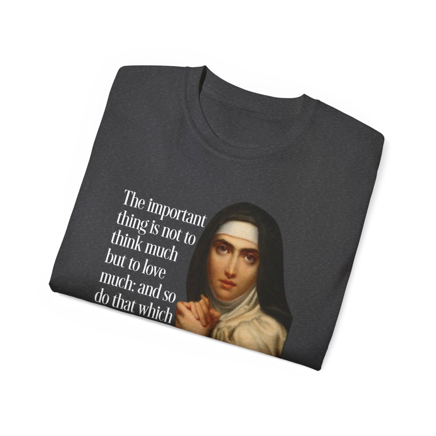 T-Shirt St Theresa of Avila Quotes Tee