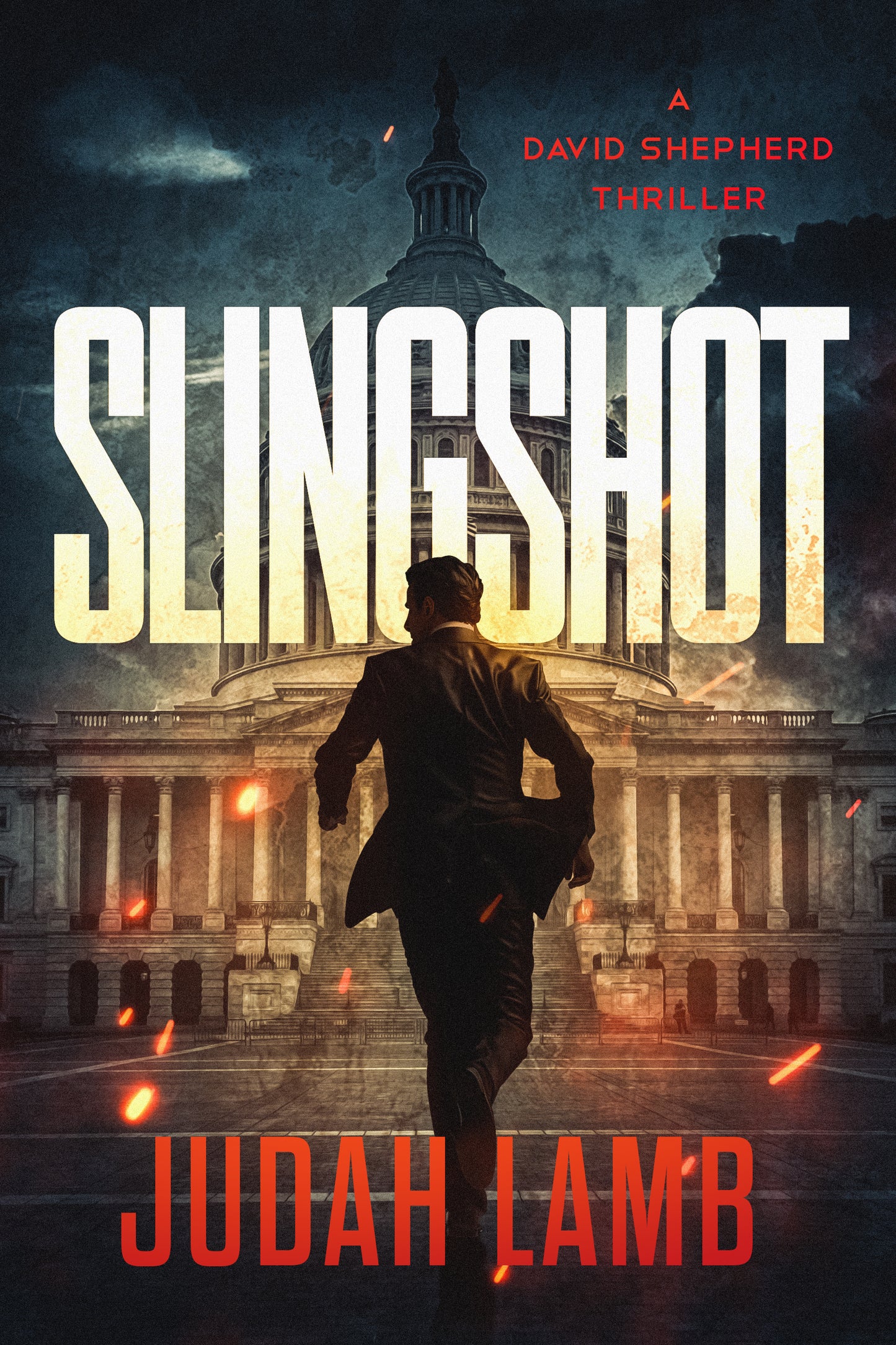 Your FREE copy of Slingshot (David Shepherd Thrillers #1)