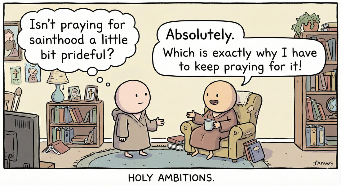 The Audacity of Holiness: Praying to Become a Saint