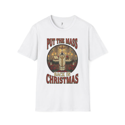 "Put the Mass Back in Christmas" Holiday Tee