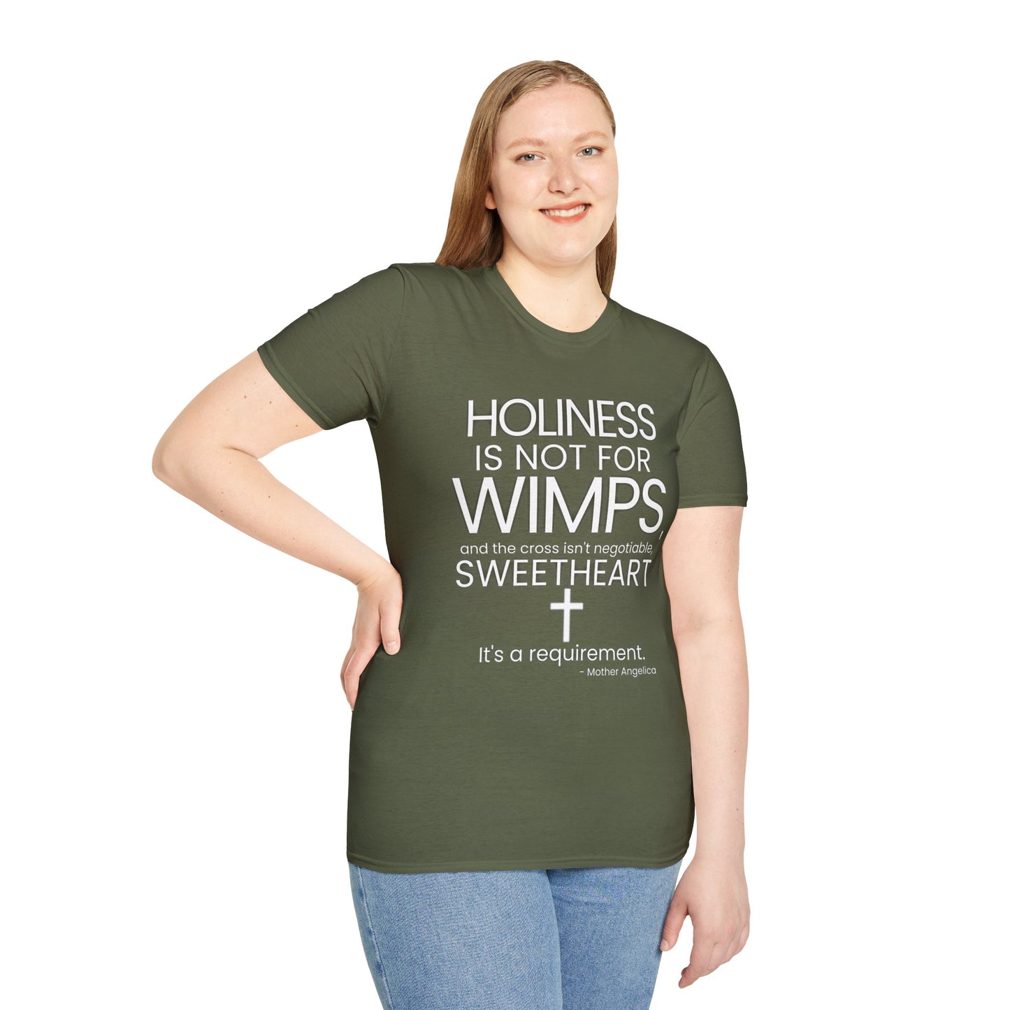 "Holiness Is Not For Wimps" (Mother Angelica) T-Shirt