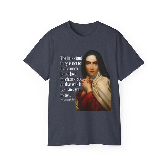 T-Shirt St Theresa of Avila Quotes Tee