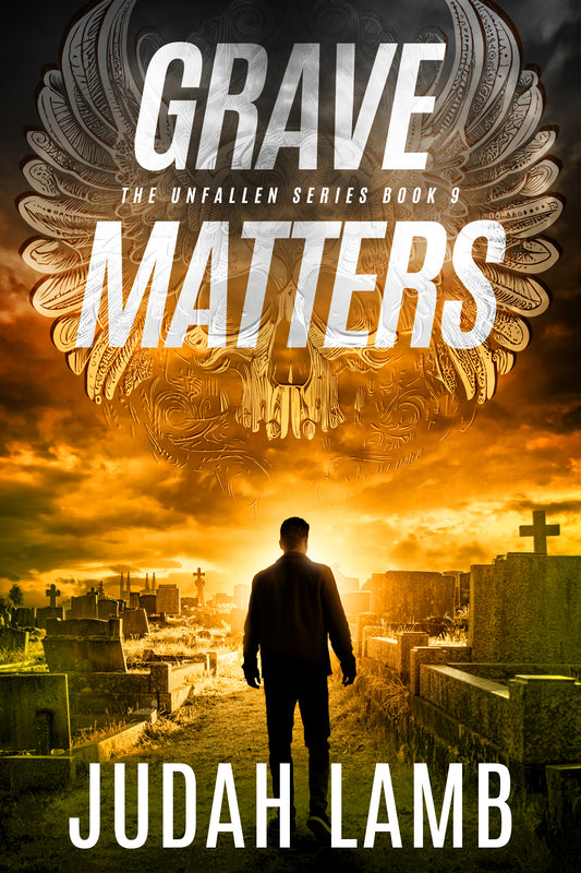 Grave Matters (The Unfallen Series #9) [E-BOOK] Arrives in your In-Box, May 2026