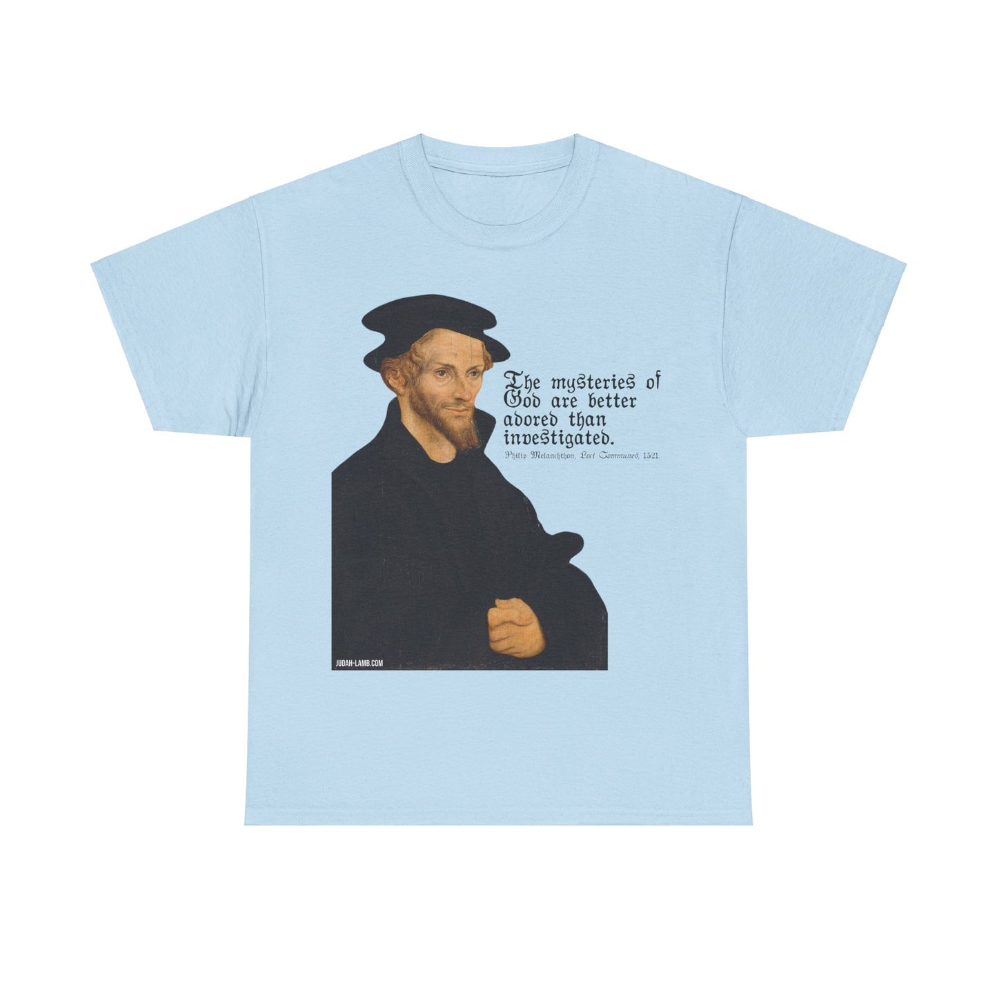 The Mysteries of God / Philip Melanchthon Unisex Heavy Cotton Tee