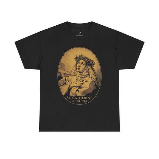 St. Catherine of Siena Tee — 'There is nothing we can desire or want that we do not find in God'