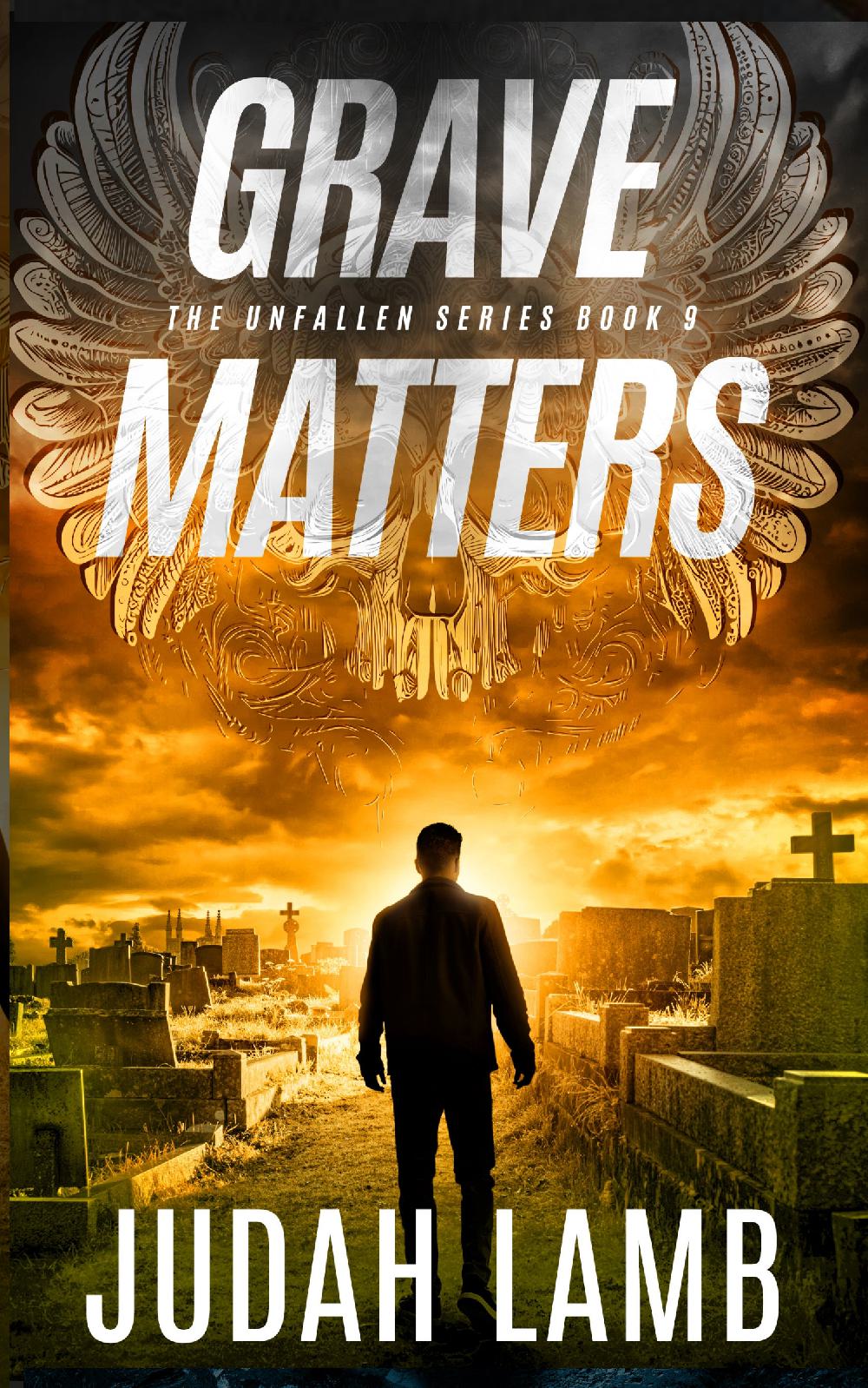 Grave Matters (The Unfallen #9) [PAPERBACK]