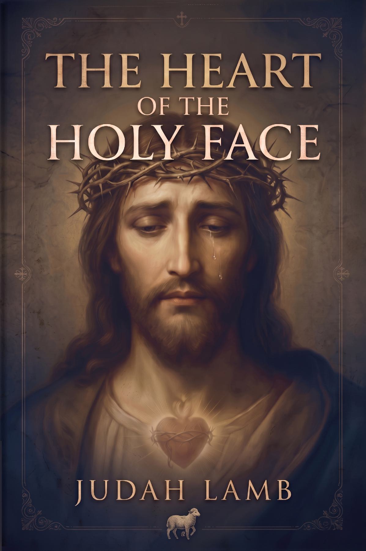 The Heart of the Holy Face [PAPERBACK]
