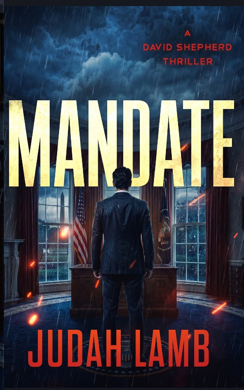 Mandate (David Shepherd Thrillers #4) [PAPERBACK]