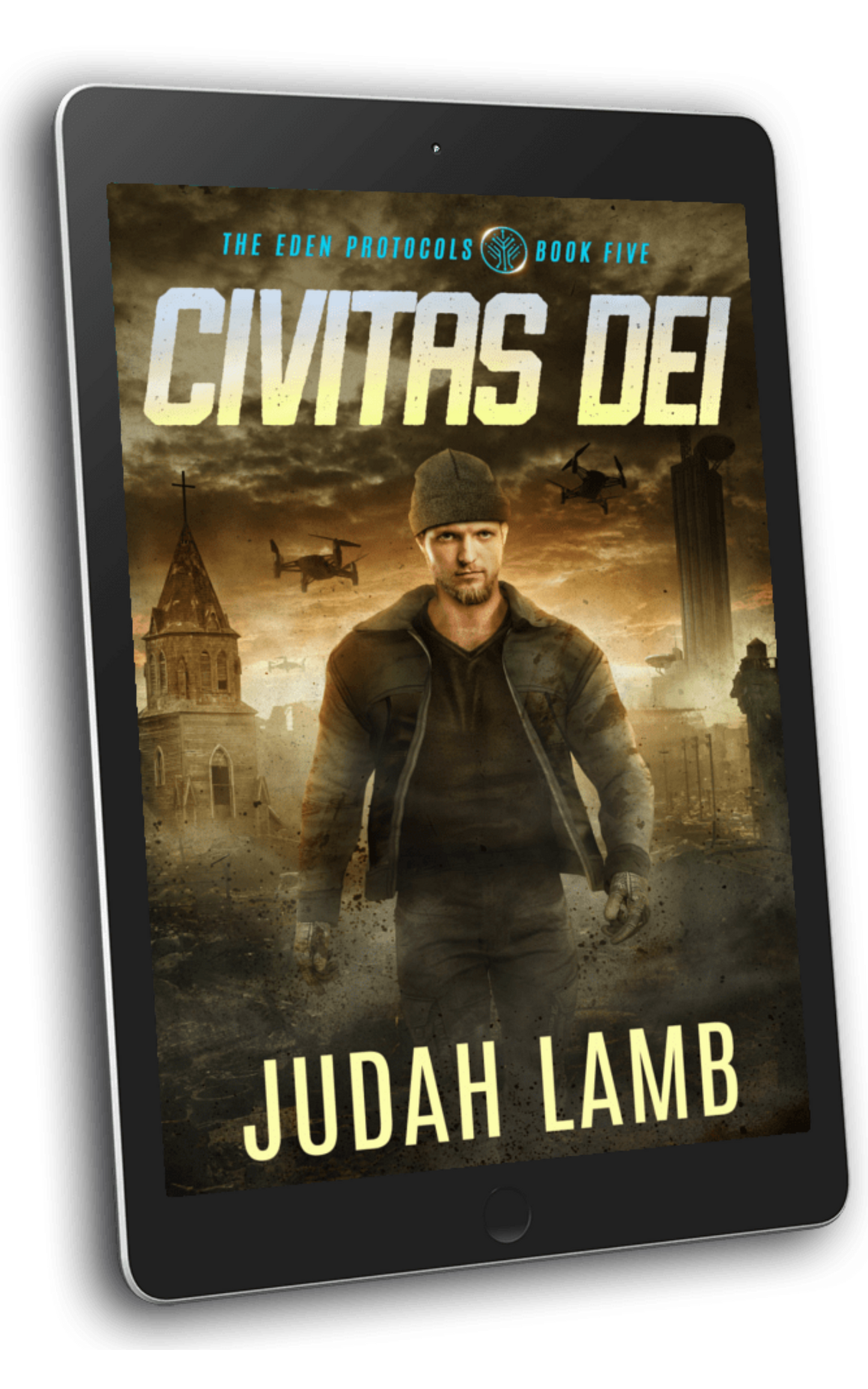 Civitas Dei (The Eden Protocols #5 [E-BOOK] Arrives in your in-box, September 2026