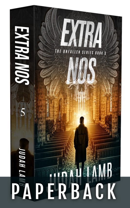 Extra Nos (The Unfallen #5) [Paperback]