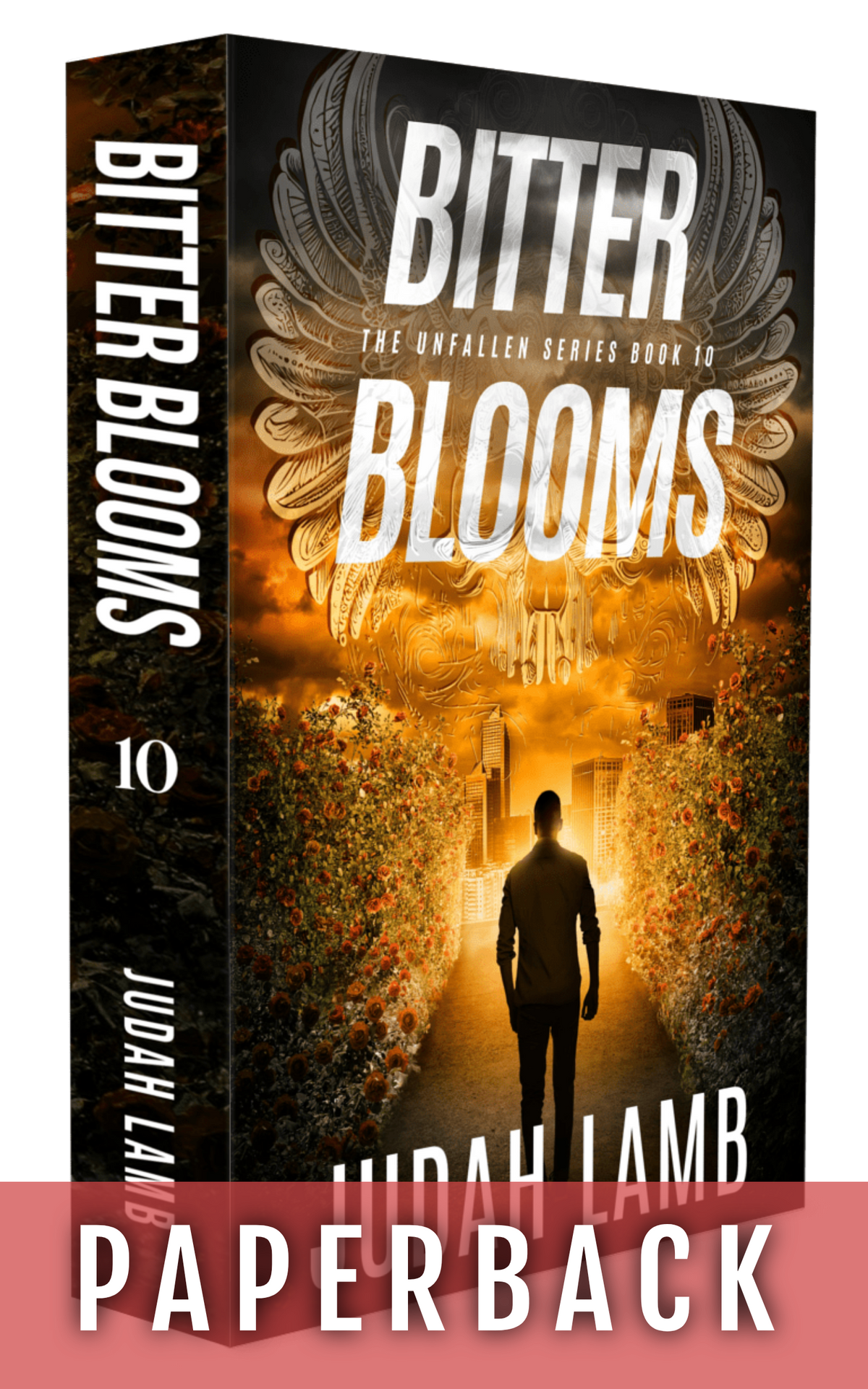 Bitter Blooms (The Unfallen #10) [PAPERBACK]