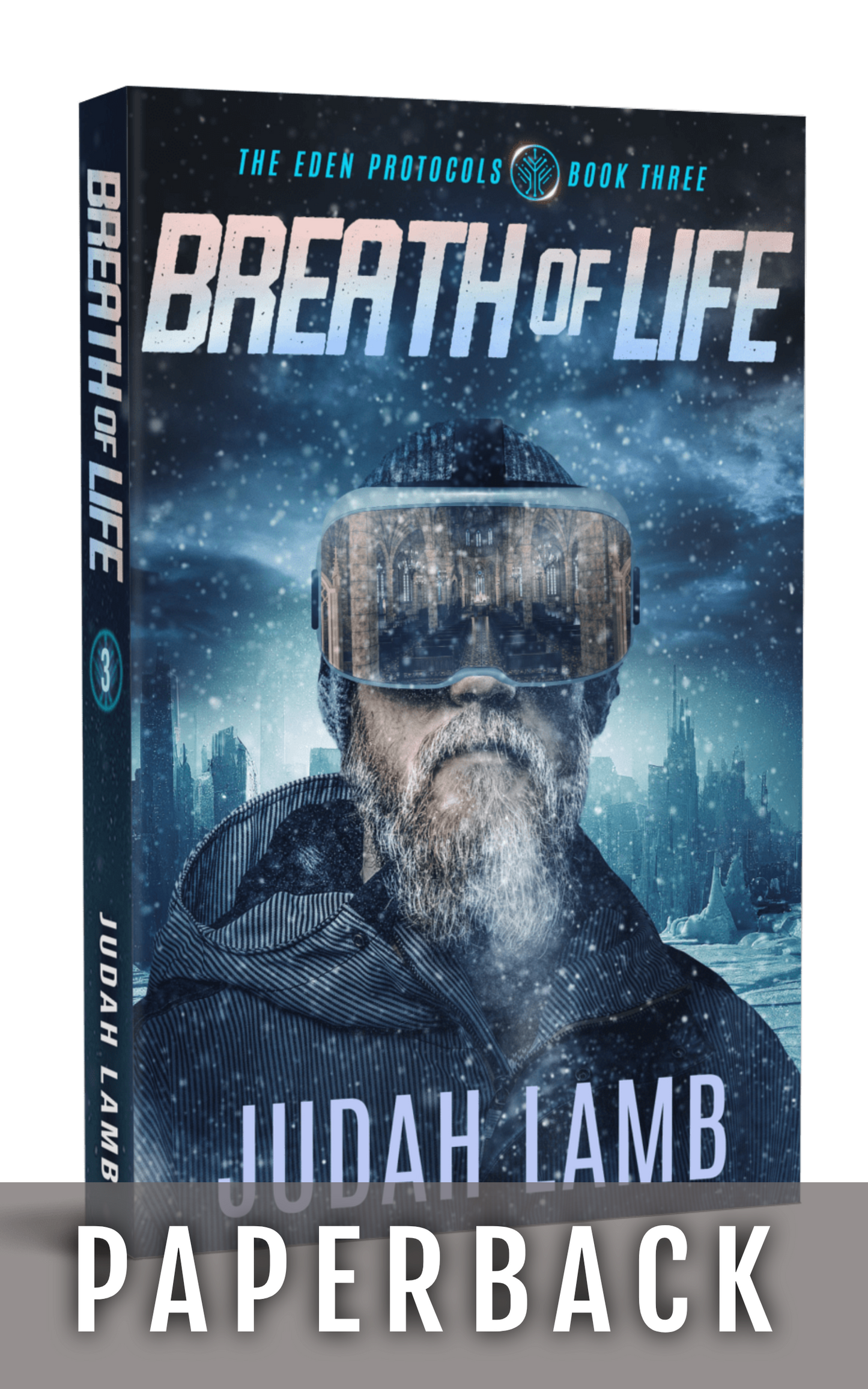 Breath of Life (The Eden Protocols #3) [PAPERBACK]