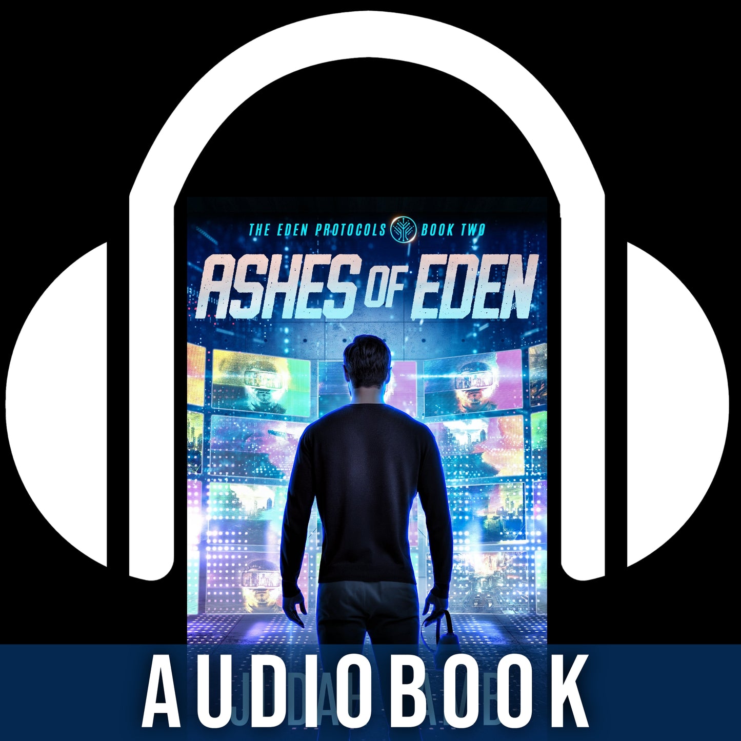 Ashes of Eden (The Eden Protocols #2) [AUDIOBOOK] Arrives in your in-box, JULY/AUGUST 2026