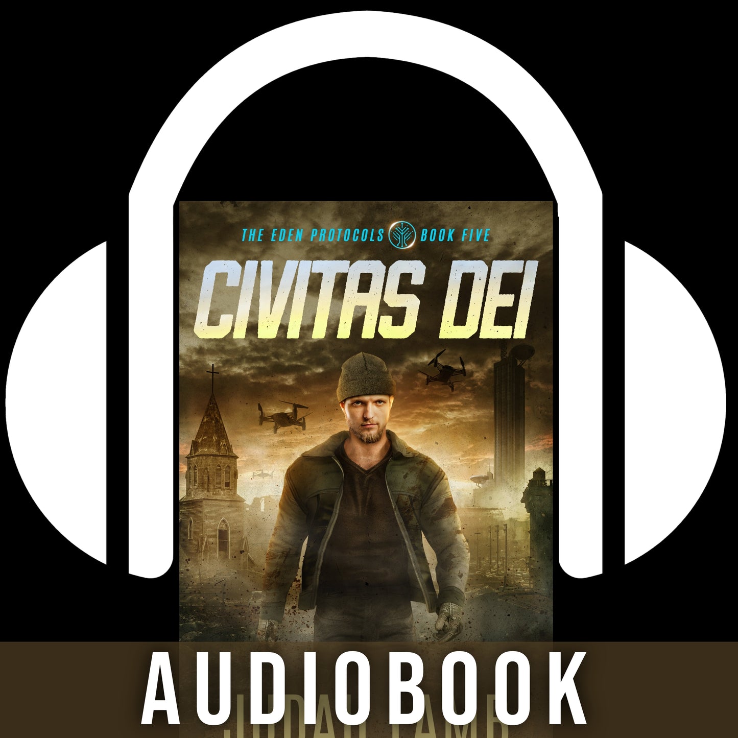 Civitas Dei (The Eden Protocols #5) [AUDIOBOOK] Arrives in your in-box, FALL/WINTER 2026