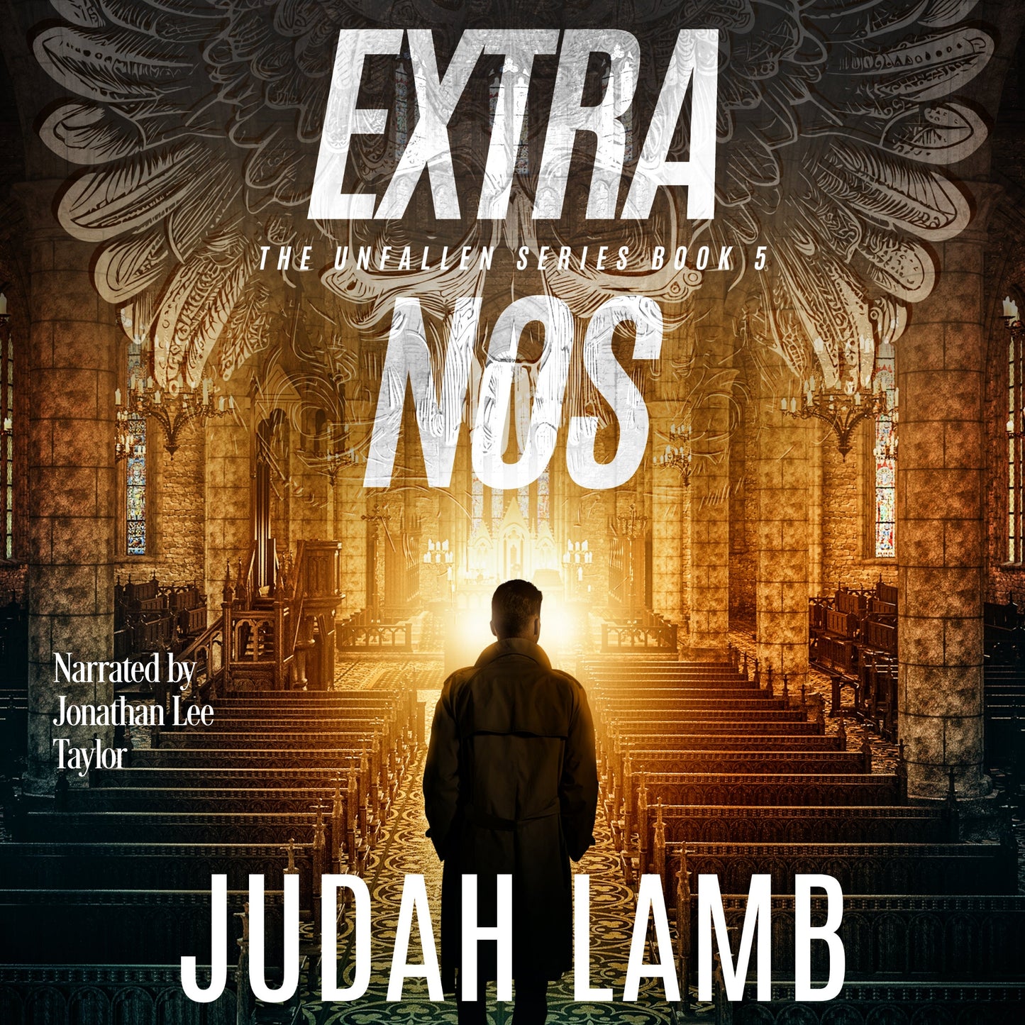 Extra Nos [AUDIOBOOK] (The Unfallen Series #5)