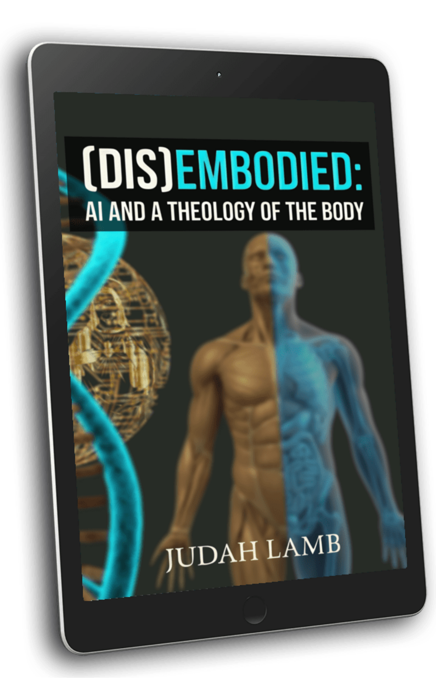 (Dis)embodied: AI and a Theology of the Body