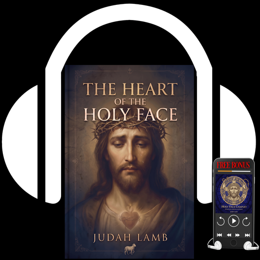 The Heart of the Holy Face [AUDIOBOOK]