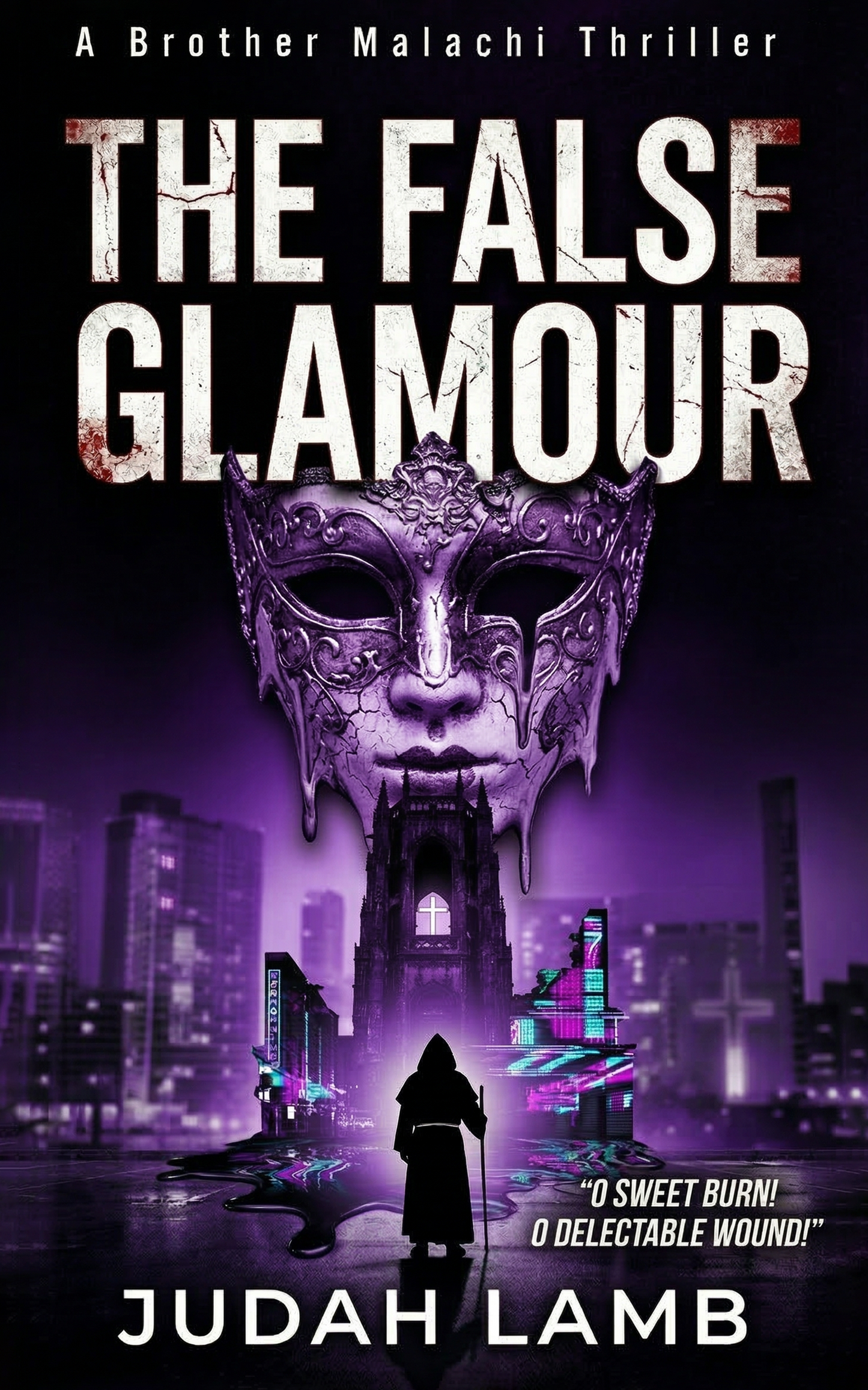 The False Glamour (Brother Malachi Thrillers #6) [E-BOOK] Arrives in your In-Box, July 2027